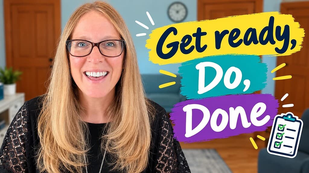 Get Ready Do Done executive function skills